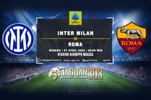 Prediksi Inter Milan vs Roma 27 April 2025