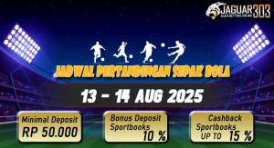 Jadwal Pertandingan Sepak Bola 13 - 14 Agustus 2025