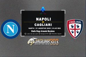 Prediksi Napoli vs Cagliari 31 Agustus 2025
