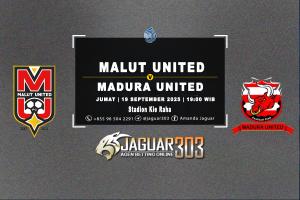 Prediksi Malut United vs Madura United 19 September 2025